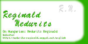 reginald medurits business card